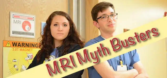 Myth Busting MRI