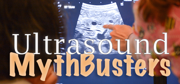 Myth Busters: Ultrasound