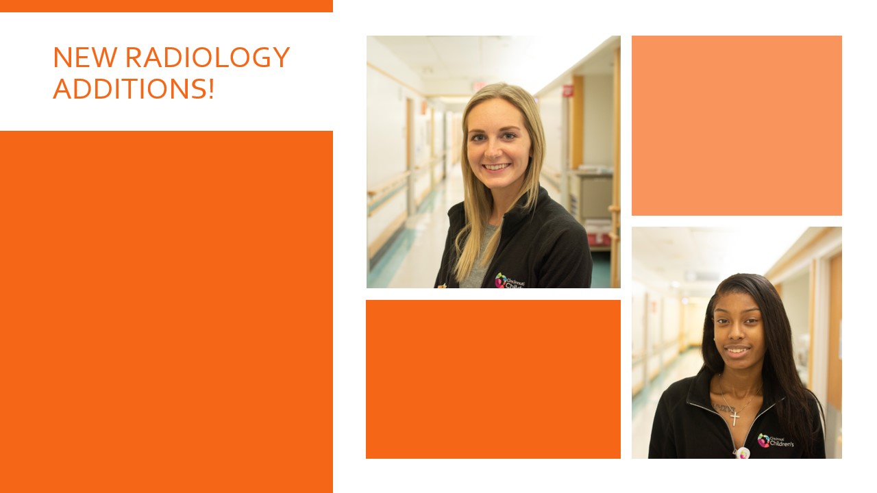 Please Welcome Kelci Martin and Jayla Robinson to our Radiology Team